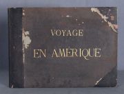 'Voyage en Amerique' Album de 60 fotos de un viajero europeo