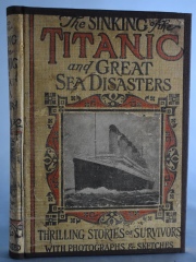 The sinking of the titanic and great sea disasters. Editado por Longan Marshall. Ao 1912