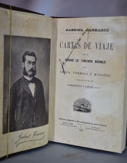 GABRIEL CARRASCO. Carta de Viaje por el Paraguay. Los Territorios Nacionales del Chaco, Formosa y Misiones y Las Provinc