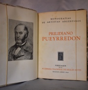 PRILIDIANO PUEYRREDON, monografas de artistas argentinos. Publicacin de la Academia Naciona de Bellas Artes.